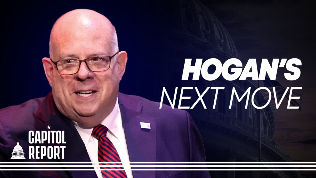 Capitol Report: Former Maryland Gov. Larry Hogan Says He Won’t Run in 2024; Senators for TikTok Outright Ban