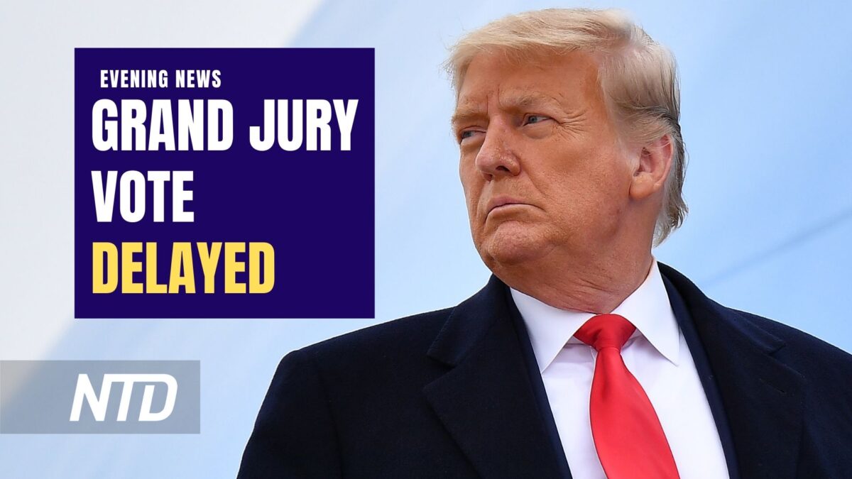 LIVE 6:30 PM ET: NTD Evening News (March 22): Trump Indictment Vote Delayed, Grand Jury Meeting Canceled; Fed Hikes Rate Again Despite Bank Failures